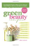 Green Beauty Recipes